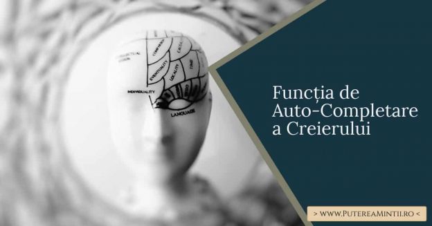 functia de autocompletare a creierului